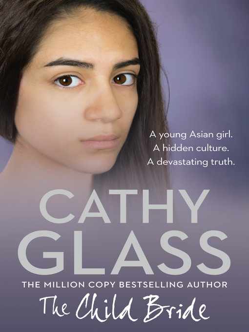 Title details for The Child Bride by Cathy Glass - Wait list